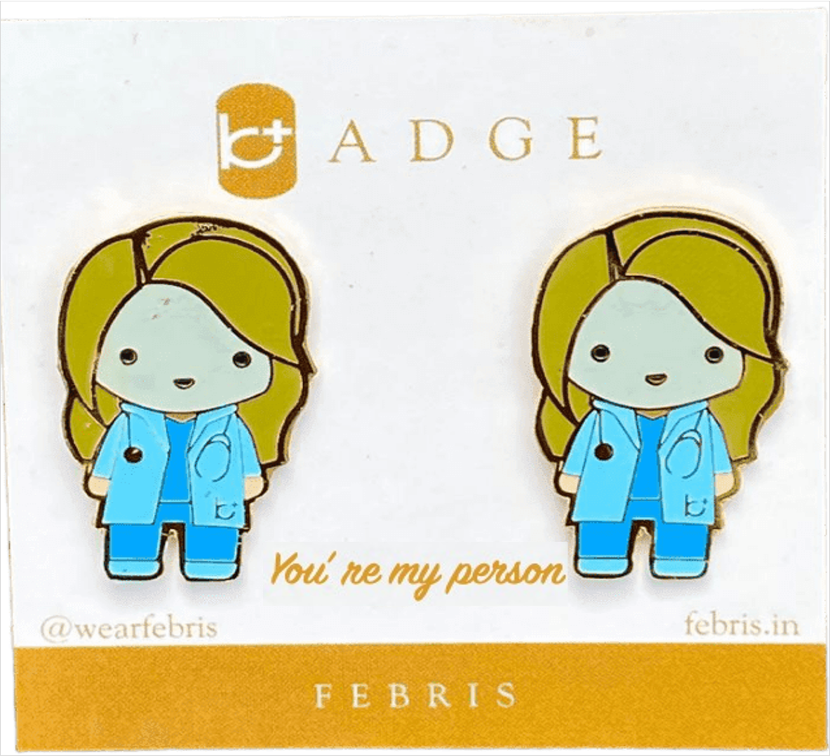 Febris You're my person(FF) Badge